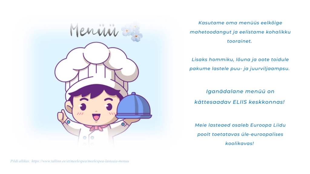 Rõuge lasteaia iganädalased menüüd leiate ELIIS keskkonnast
